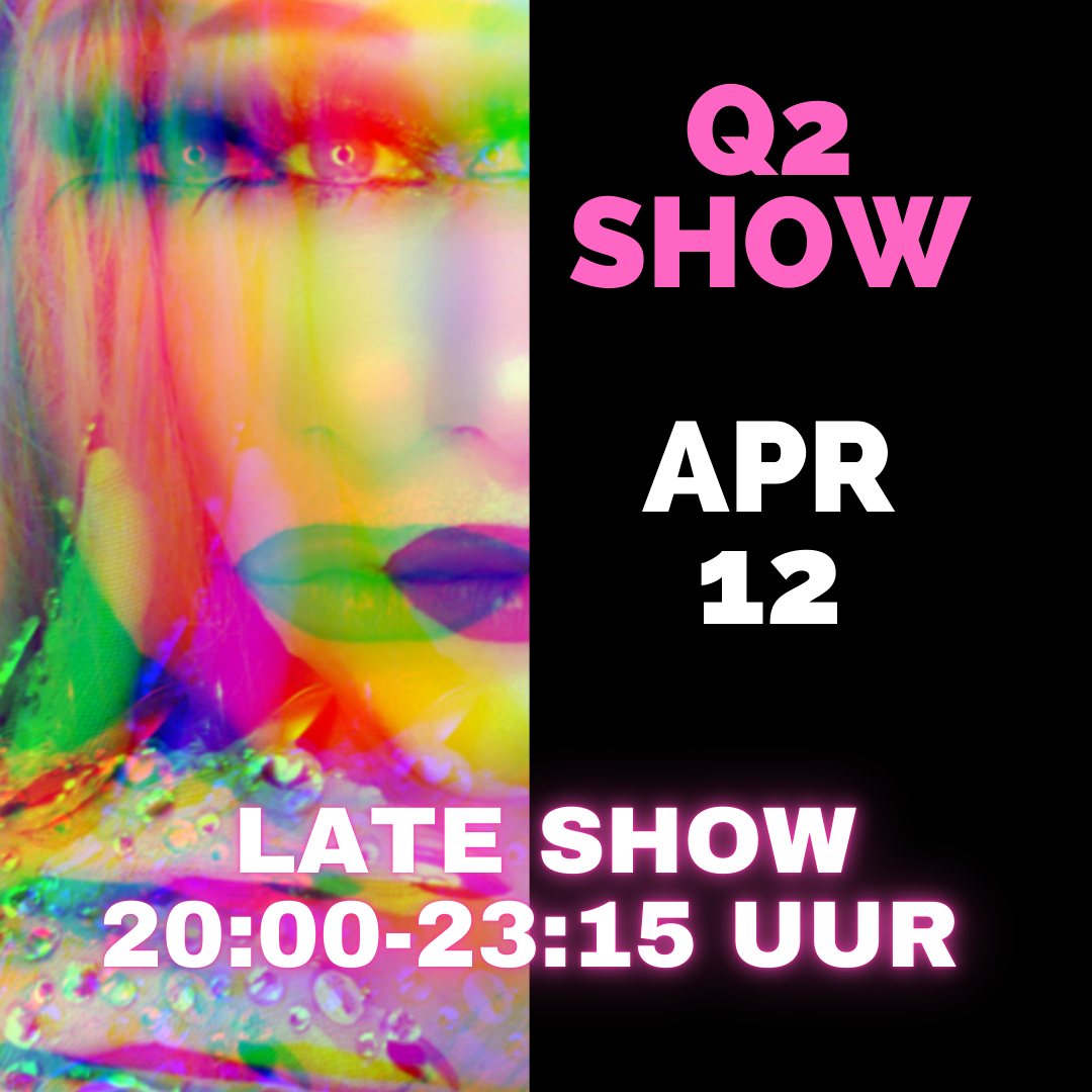 Dragqueen Dinnershow Rotterdam 12 April 2025 Late Show