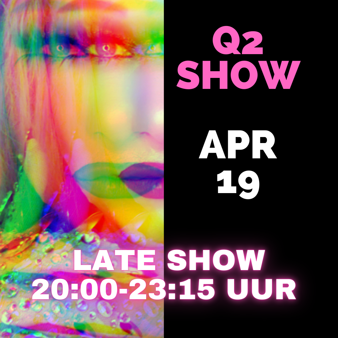 Dragqueen Dinnershow Rotterdam 19 April 2025 Late Show