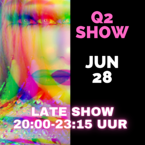 Dragqueen Dinnershow Rotterdam 28 Juni 2025 Late Show